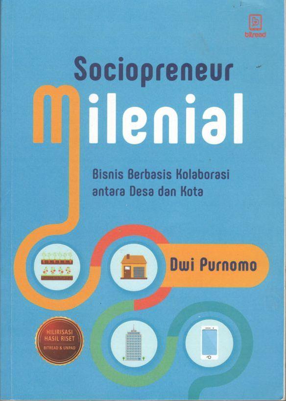 Sociopreneur Milenial (Bisnis Berbasis Kolaborasi antara Desa dan Kota)
